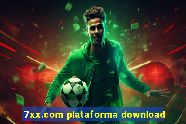 7xx.com plataforma download